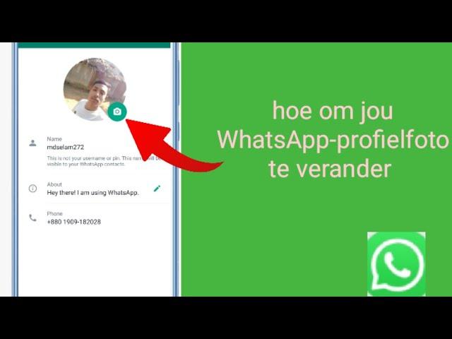 hoe om jou WhatsApp-profielfoto te verander. nuwe oplaai 2023. profielfoto