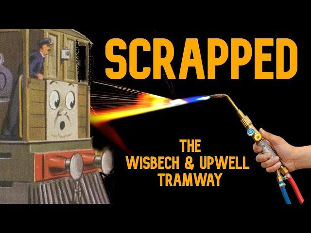 The Wisbech & Upwell Tramway