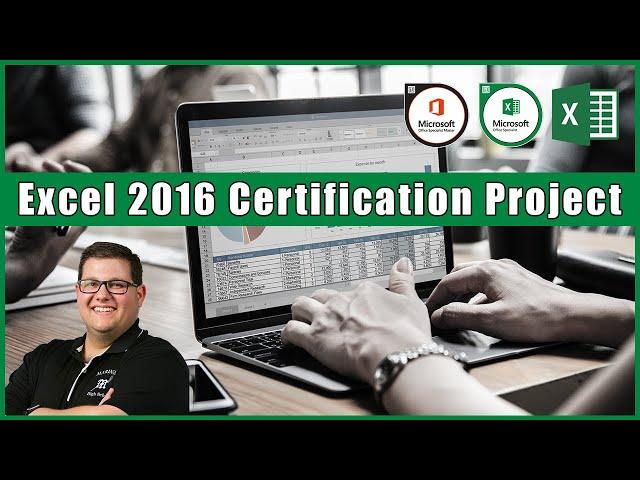 Excel 2016 Certification Project