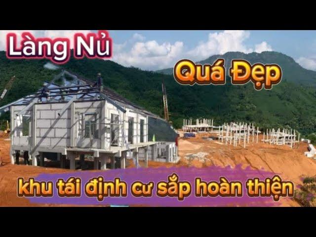 Trực tiếp. Làng Nủ Ngày 31/10 Khu Tái Định Cư Cực Đẹp