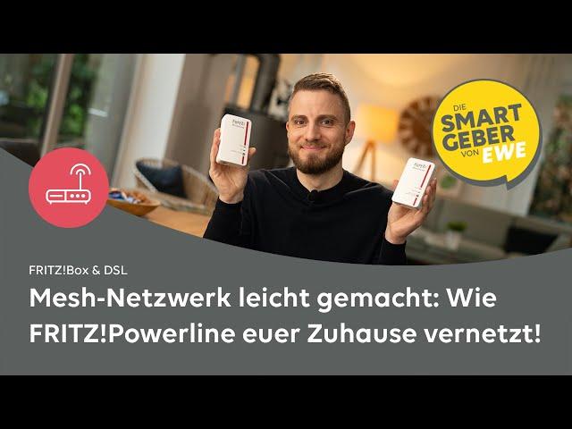 Internet in jeder Ecke: Mit FRITZ!Powerline dein Netzwerk verbessern!