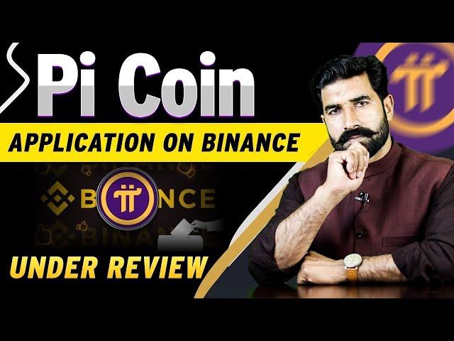  Pi Coin on Binance? | Pi Network Latest Update | Pi Listing News & Review 