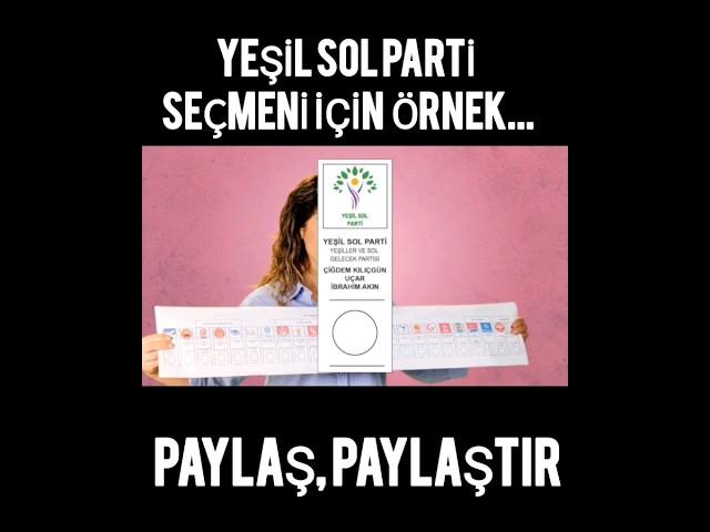 Yeşil Sol parti seçmenleri için Başak Demirtaş Ablamızdan örnek oy kullanma videosu.! #yesilsolparti