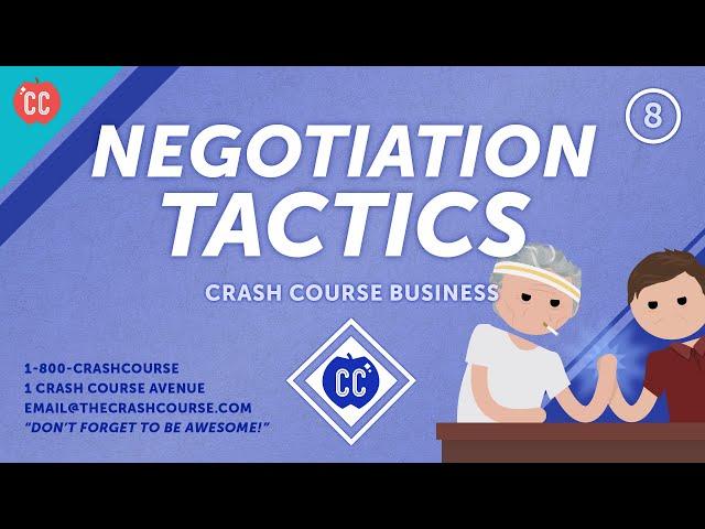 How to Become a Better Negotiator: Crash Course Business - Soft Skills #8