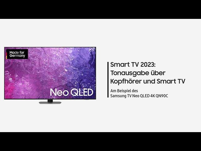 Samsung Smart TV 2023: Ton über Kopfhörer und Lautsprecher