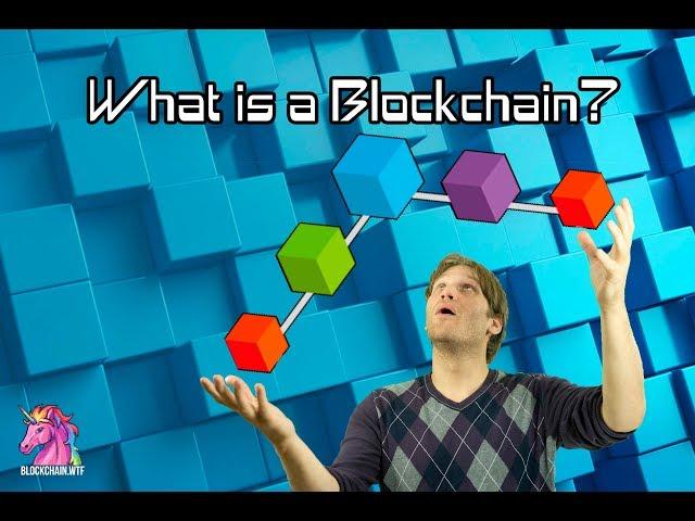 Blockchain, What is it??? By BlockchainWTF