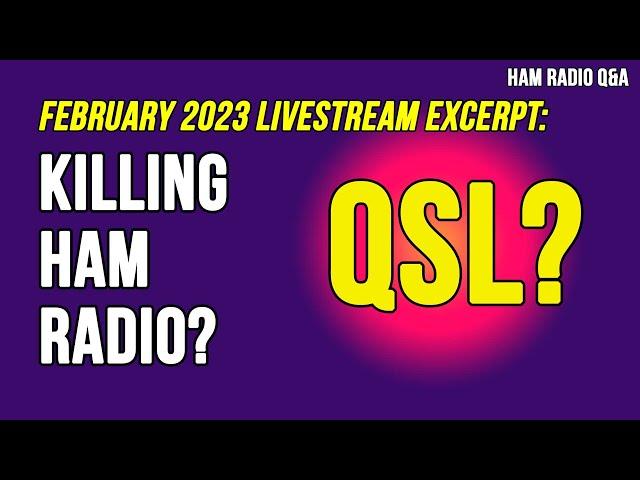 Ask Michael, KB9VBR: Are Q-Signals Killing Ham Radio #hamradioqa