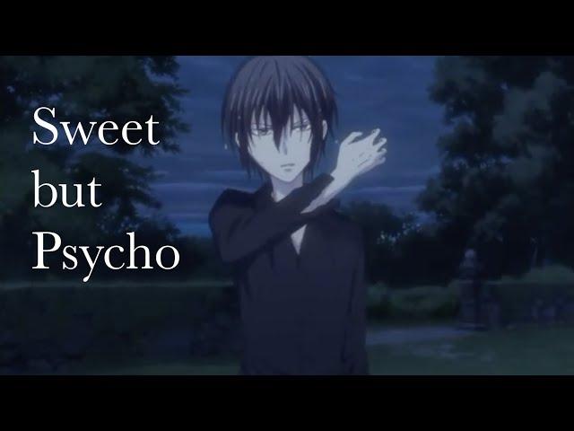 Akito Sohma『AMV』~ Sweet but Psycho  ~ Fruits Basket