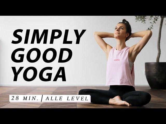 Yoga für den ganzen Körper | Simple Übungen, große Wirkung | SIMPLY GOOD YOGA 28 Min.