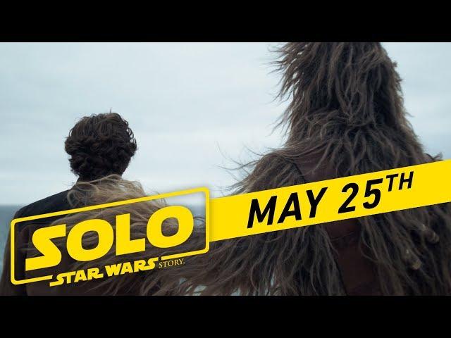 Solo: A Star Wars Story "Big Game" TV Spot (:45)