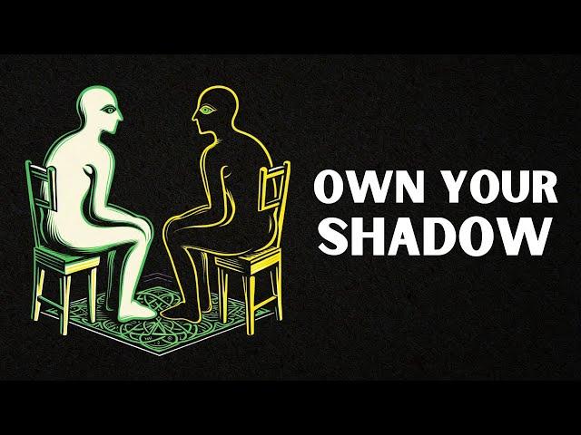 Owning Your OWN SHADOW & The DARK SIDE of the PSYCHE