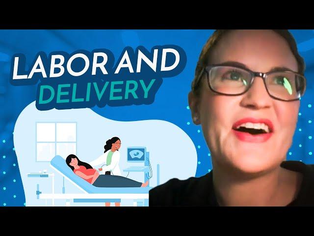 Labor and Delivery