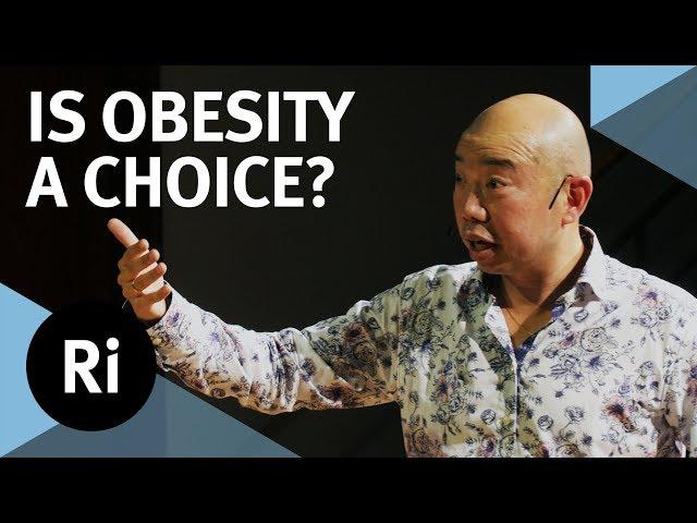 Is Obesity a Choice? - with Giles Yeo