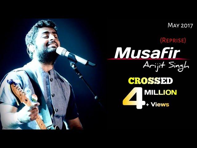 Arijit Singh: Musafir Reprise | Palash Muchhel | Soulful Arijit Singh