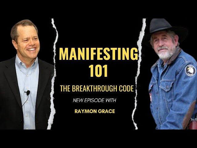 TBC | Ep. 14 | Raymon Grace - Manifesting 101