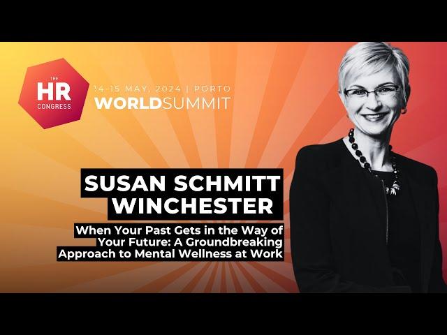 Join Susan J  Schmitt Winchester at The HR Congress WorldSummit 2024