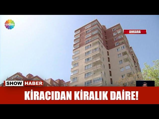 Kiracıdan kiralık daire!