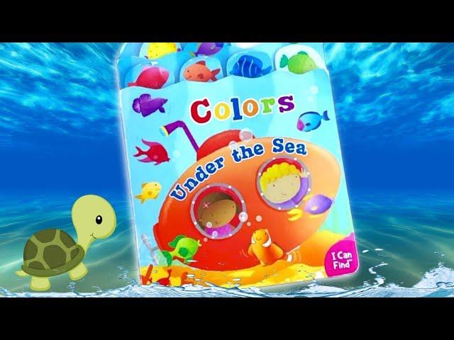 Colors Under The Sea | Read Aloud Books For Children | Learning Colors
