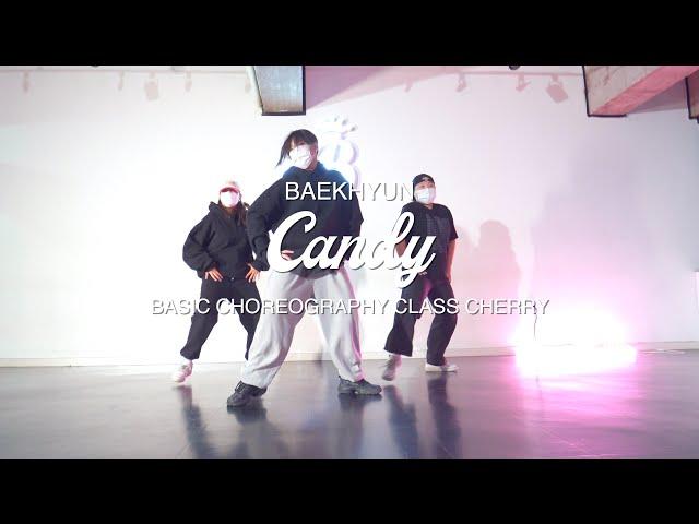 [창원댄스학원] 백현 - 캔디 / 코레오 베이직 (CHOREOGRAPHY BASIC) - CHERRY