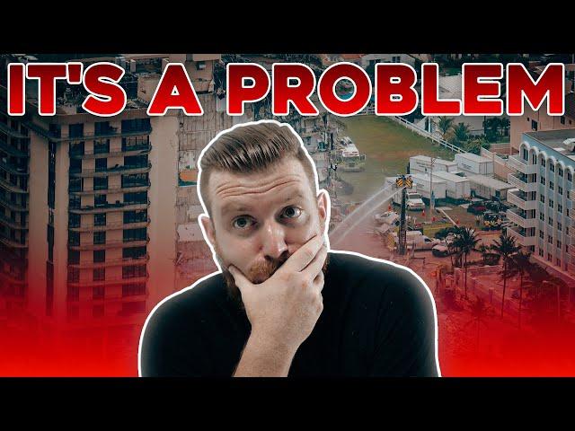 Major Problems in Florida that NO ONE is Talking About! Is There a Condo Crisis?