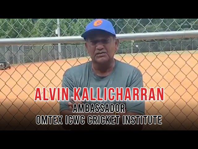 Alvin KalliCharran - Ambassador Omtex ICWC Cricket Institute