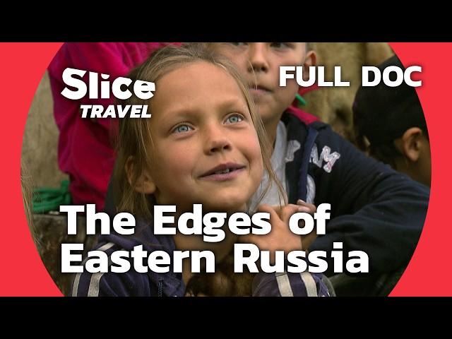 Kamchatka: Life in the Shadows of the Volcanoes | SLICE TRAVEL | FULL DOC