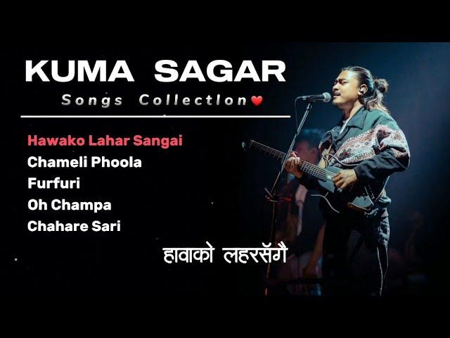 Kuma Sagar Top 5 Songs Collection | Best Song of KUMA SAGAR  | Love Music ️