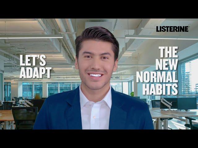 New Norm Habits with Listerine®