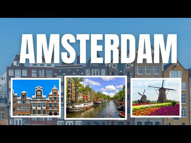 TOP 10 Things to do in Amsterdam! |  3 days Amsterdam travel guide