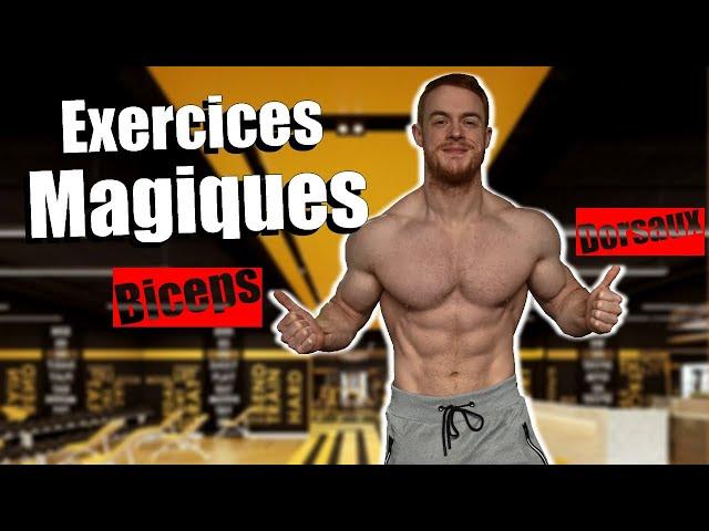 Les Exercices MAGIQUES existent en Musculation !