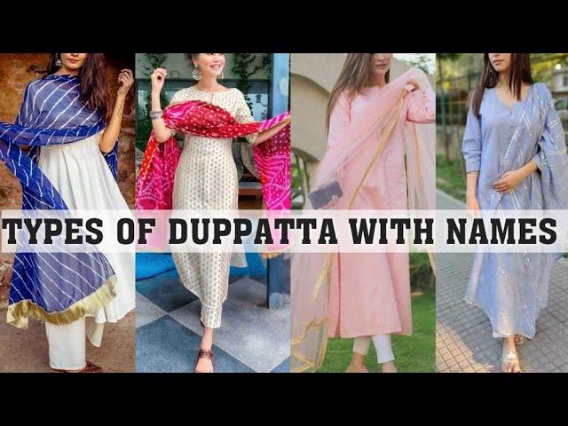 Types of duppatta with names||THE TRENDY GIRL