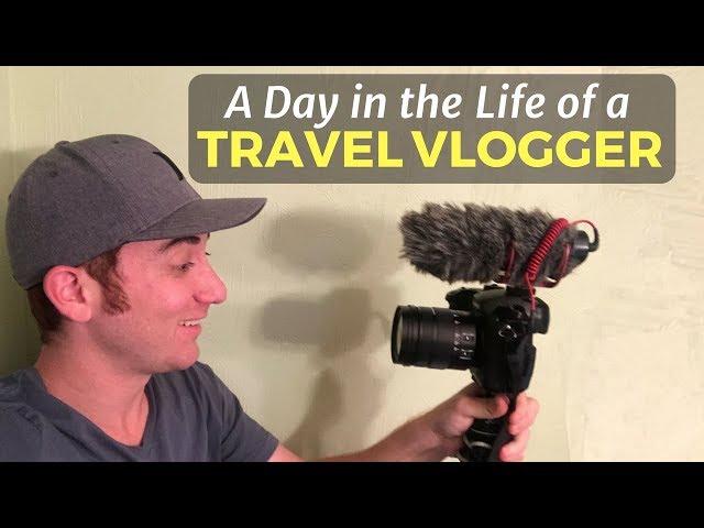 A Day in the Life of a Travel Vlogger