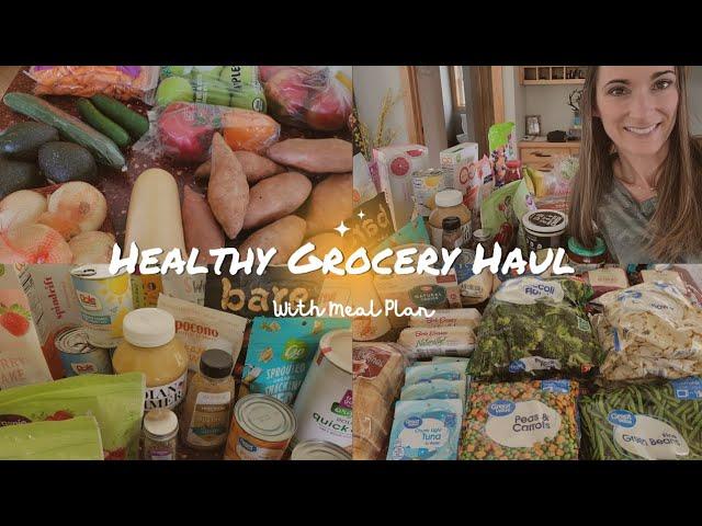 Healthy Grocery Haul//Weekly Meal Plan