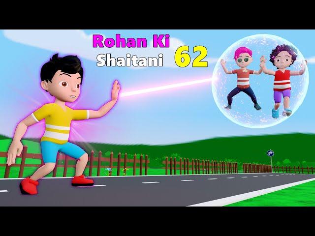 Rohan Ki Shaitani 62 | Rohan Ka Smart Watch | Pagal Beta | Desi Comedy Video | Cs Bisht Vines