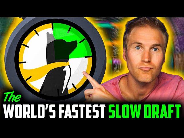 WORLD'S FASTEST SLOW DRAFT (NEW RECORD?!)