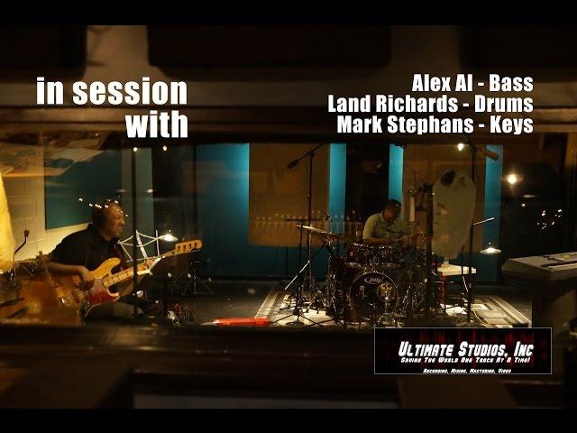 Recording Session w/ Alex Al, Land Richards, & Mark Stephans