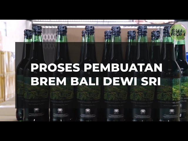 The Brem Bali Dewi making process.