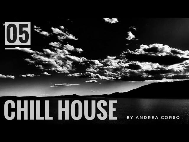 Chill House Mix • Relaxing Music