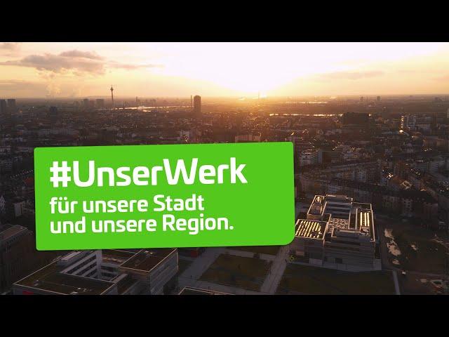 Stadtwerke Düsseldorf – #UnserWerk für unsere Stadt und unsere Region