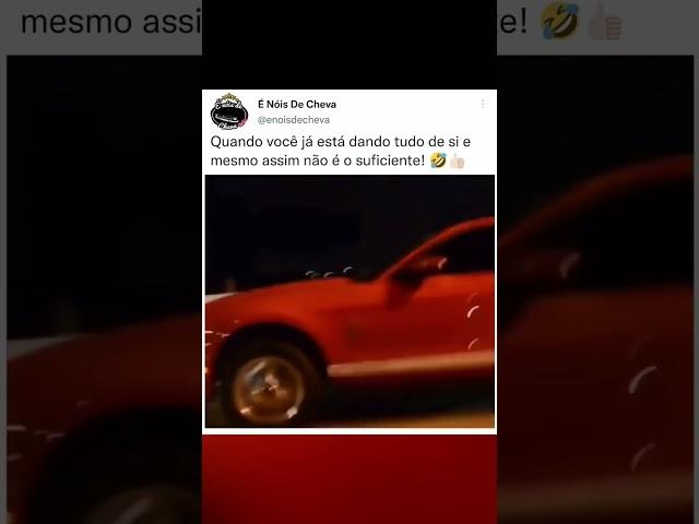 Quando está dando tudo de si e mesmo assim não é o suficiente! #memes #automotivo #noticias