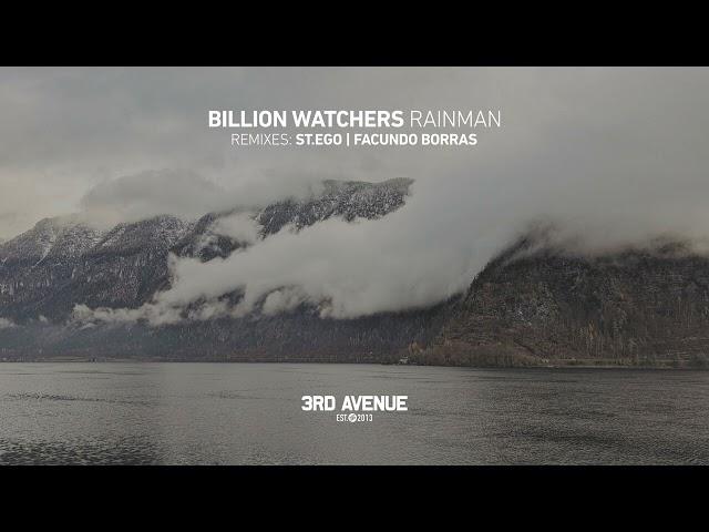 Billion Watchers - Rainman [3rd Avenue]