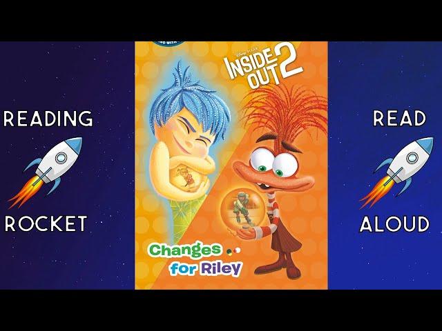 Inside Out 2 Changes for Riley | Read Aloud Book