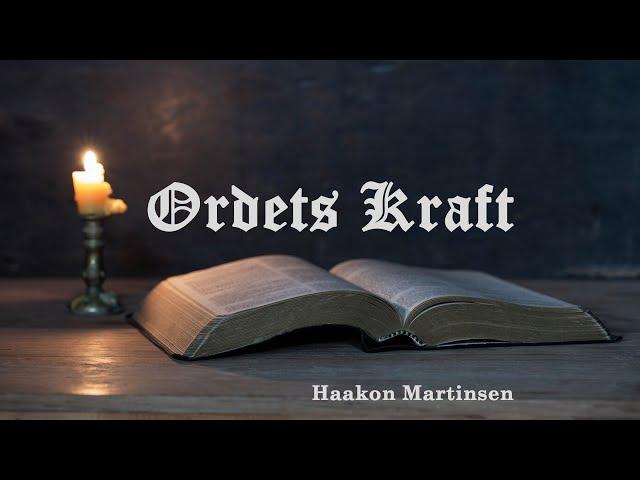 (1280) Haakon Martinsen: Ordets kraft