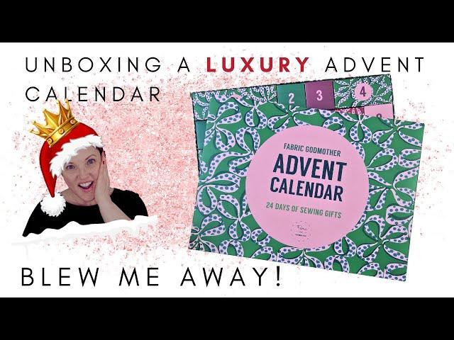 Unboxing Fabric Godmother LUXURY Advent Calendar 2023