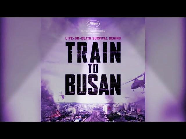 Train to busan  (sad ending song)