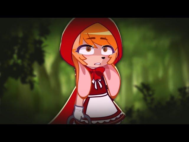 //-Little Red Riding Hood-// Trend // STH // My AU // Gacha + Tweening