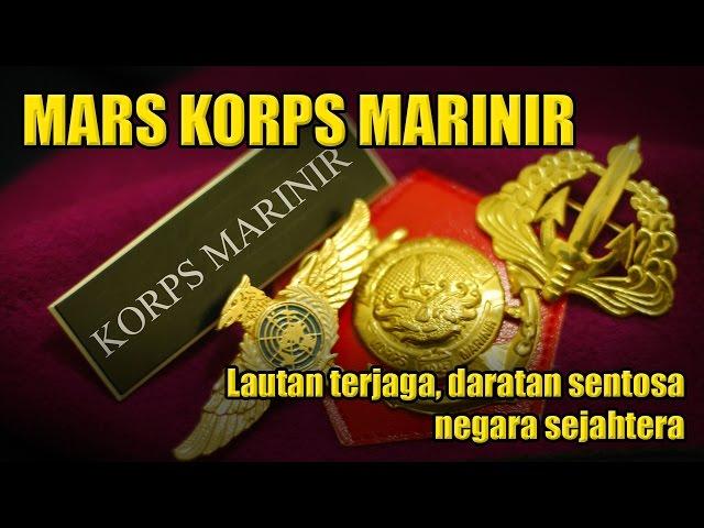 MARS KORPS MARINIR - Lagu Marinir #1