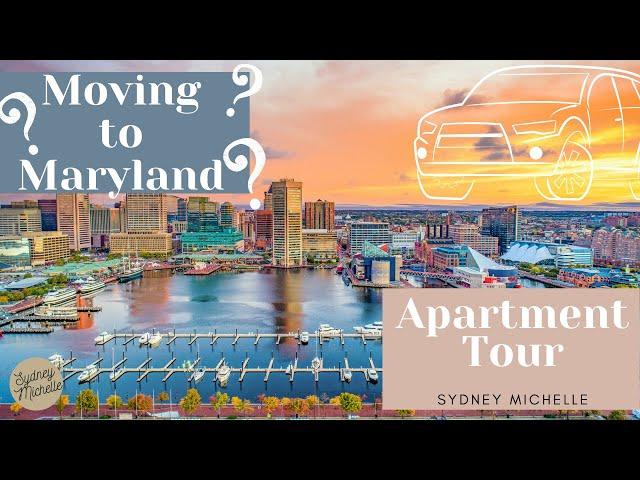 MOVING TO MARYLAND?! + APARTMENT TOUR