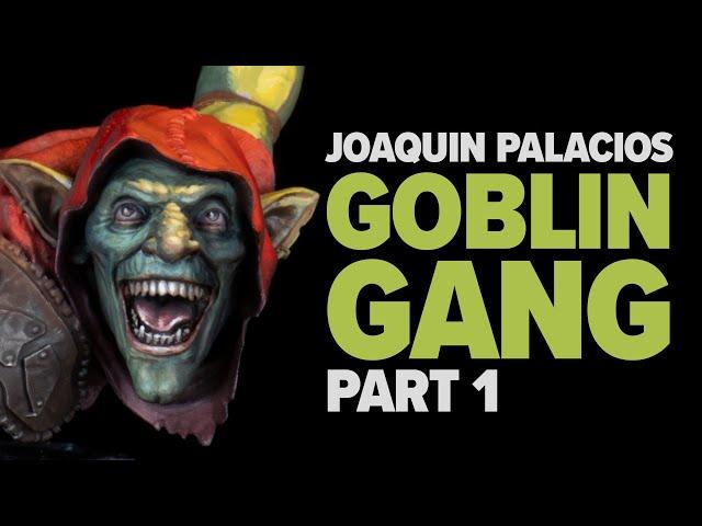 Joaquin Palacios Goblin Gang: How to paint OSL and complex light sources.