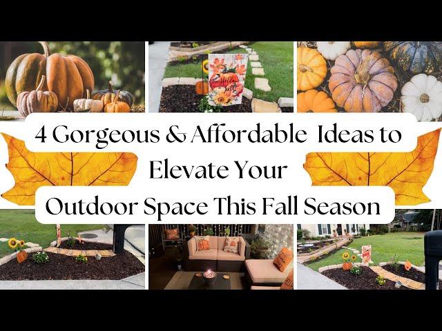 4 Gorgeous & Affordable Ideas to Elevate Your Outdoor Space This Fall Season|Early Fall Decorate